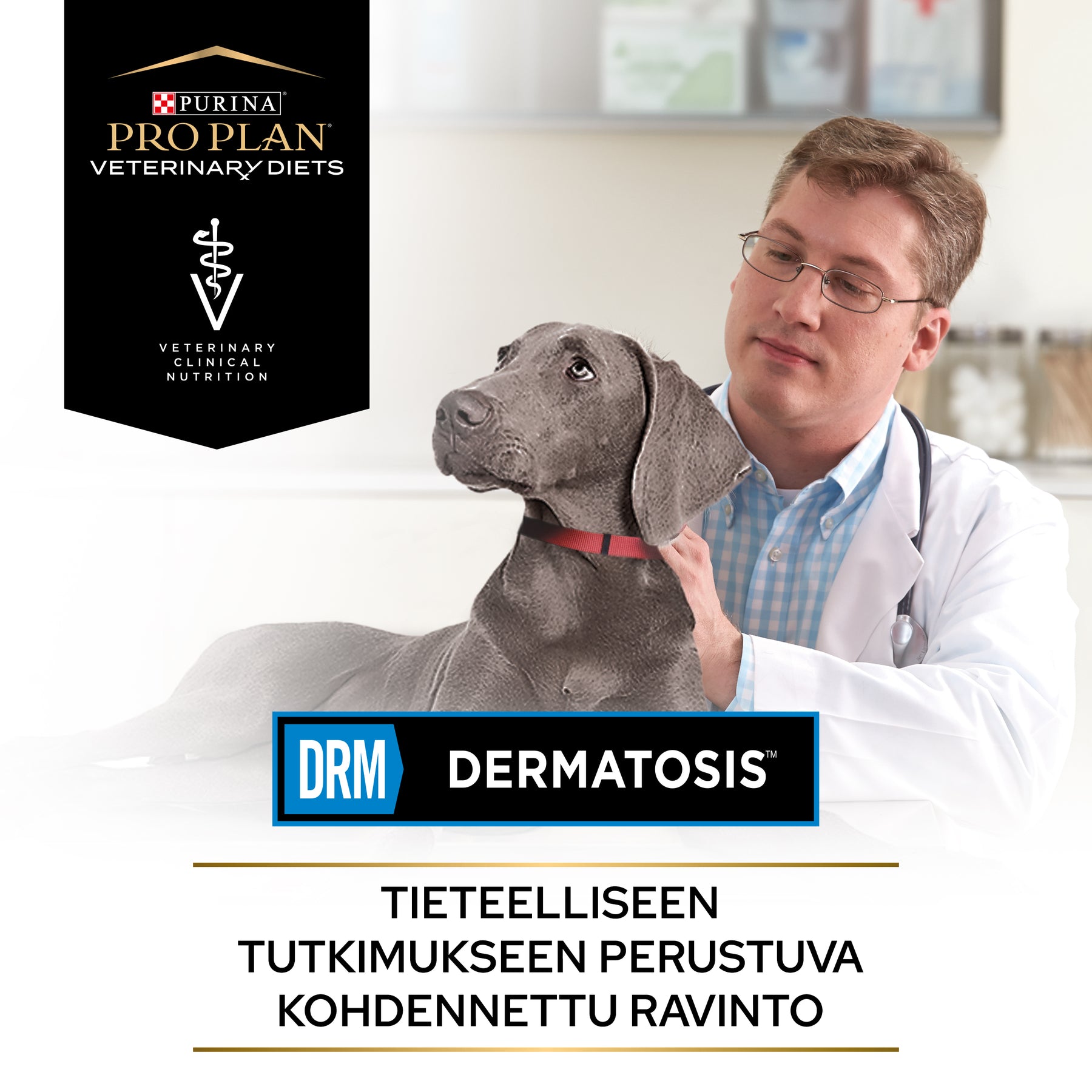 PURINA® PRO PLAN® VETERINARY DIETS DRM Dermatosis®.