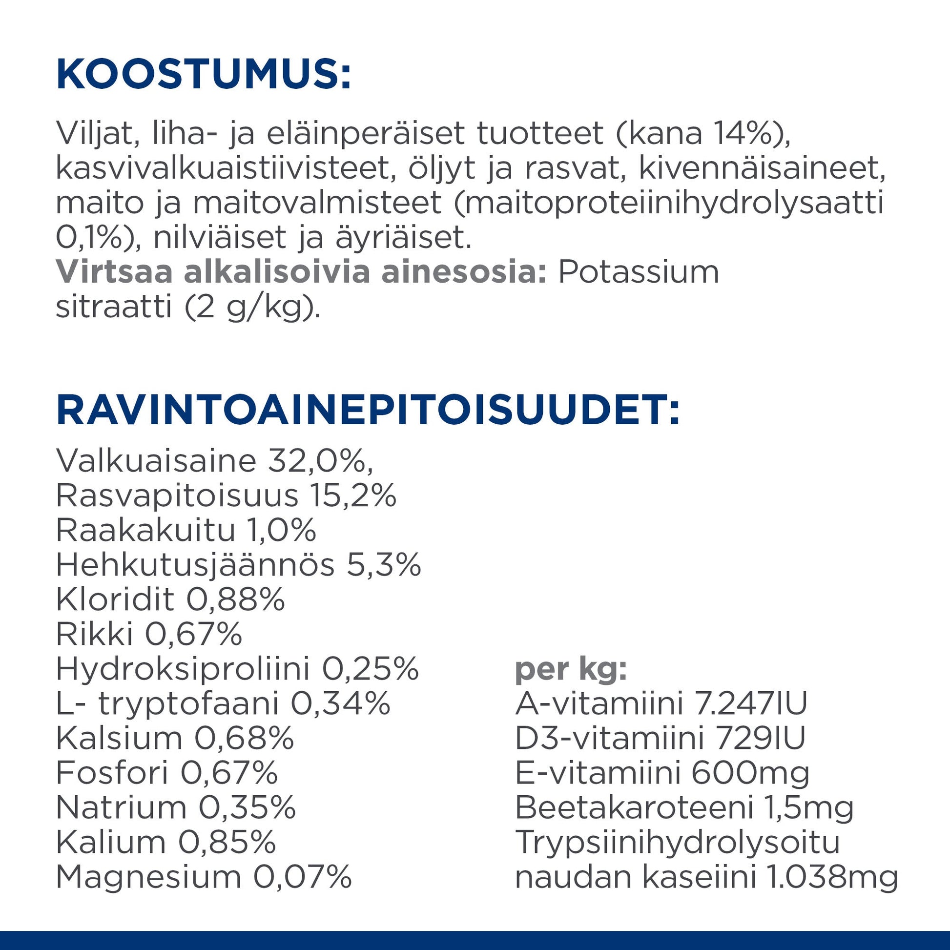 Hill's PRESCRIPTION DIET c/d Multicare Stress kissan kuivaruoka - kana - Ingredient Panel