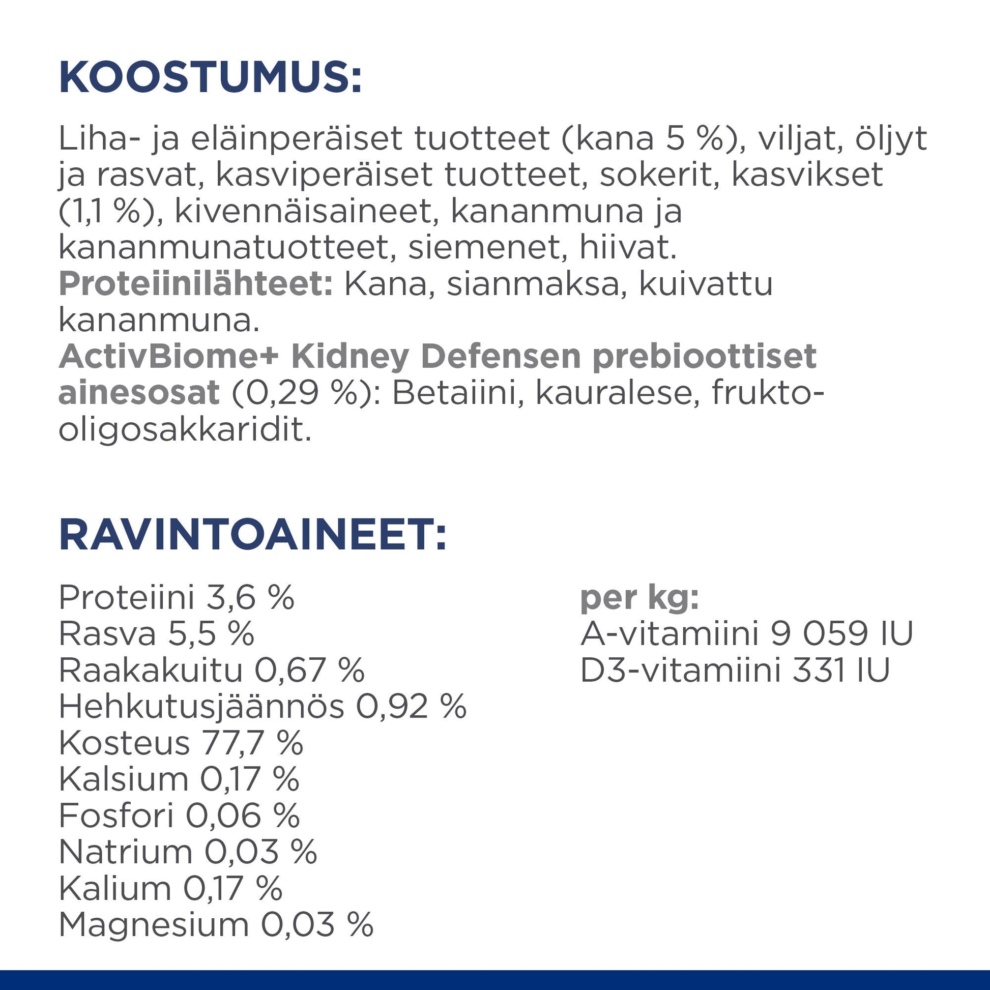 Hill's PRESCRIPTION DIET k/d muhennos koirille - kana & kasvikset 12x354g - Ingredient Panel