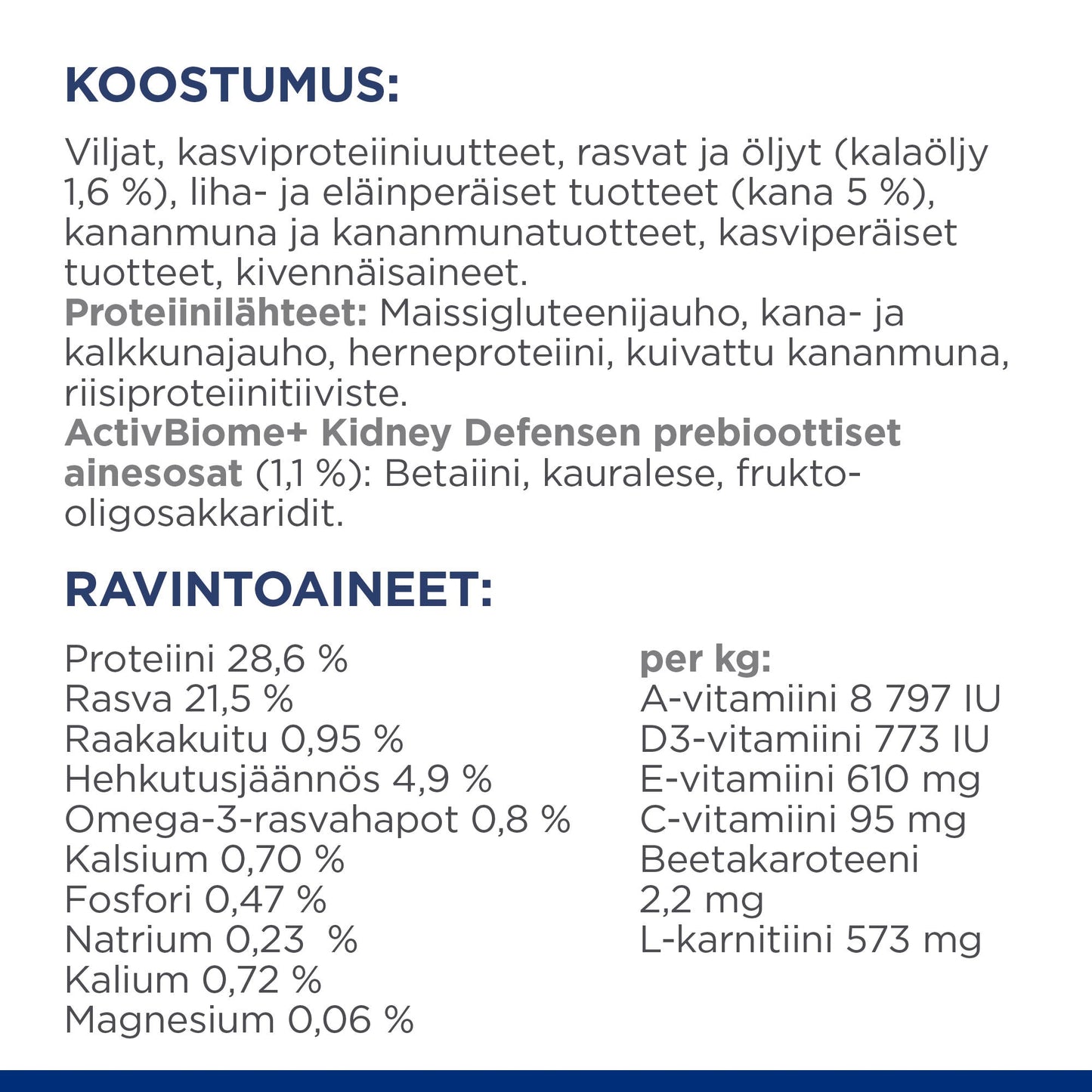Hill's PRESCRIPTION DIET k/d kissan kuivaruoka - kana - Ingredient Panel