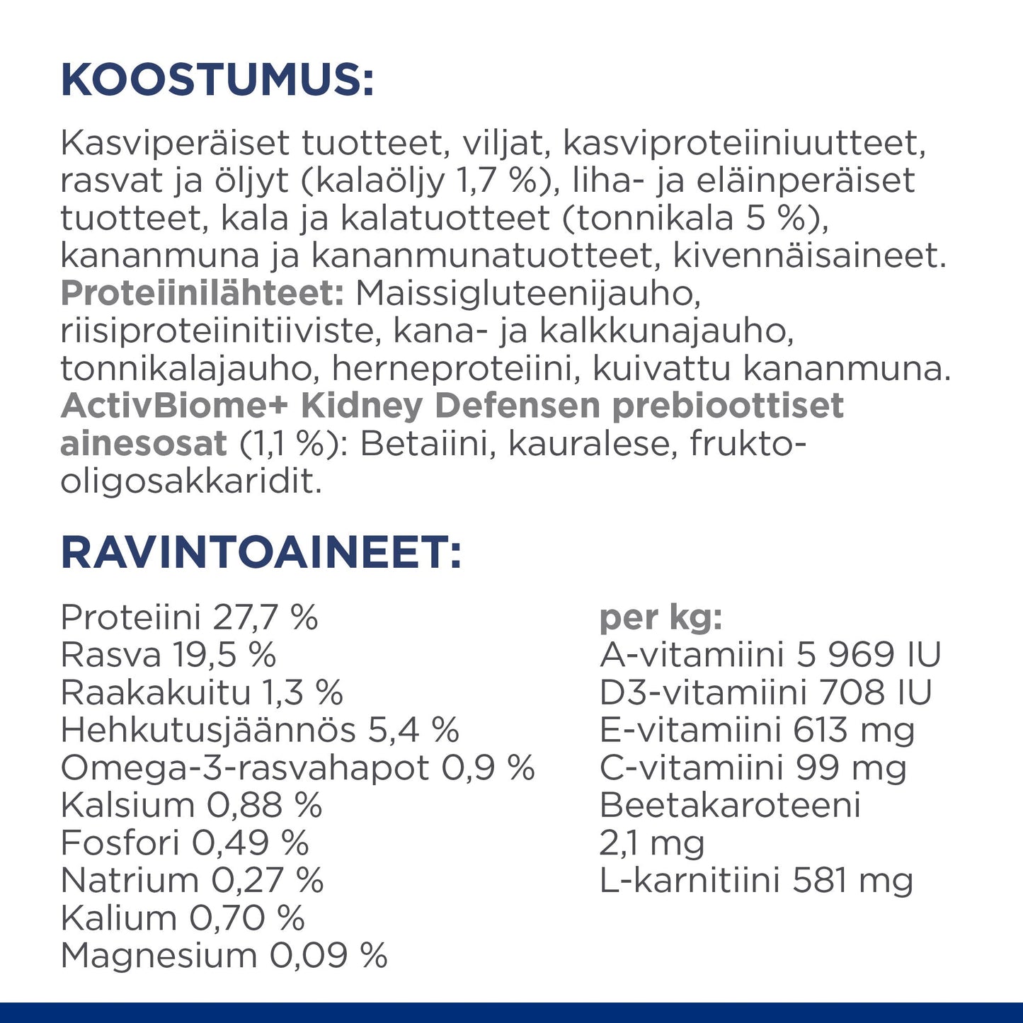 Hill's PRESCRIPTION DIET k/d kissan kuivaruoka - tonnikala - Ingredient Panel